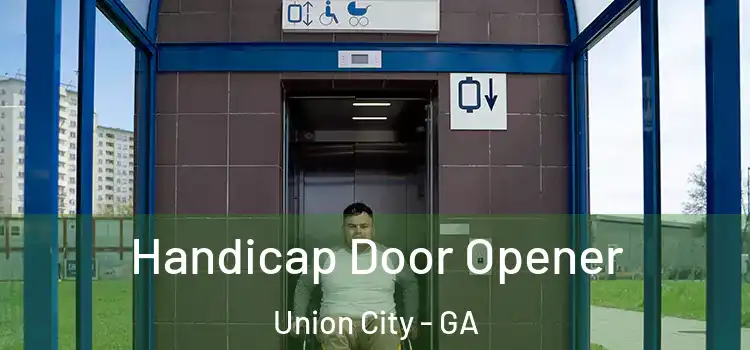 Handicap Door Opener Union City - GA