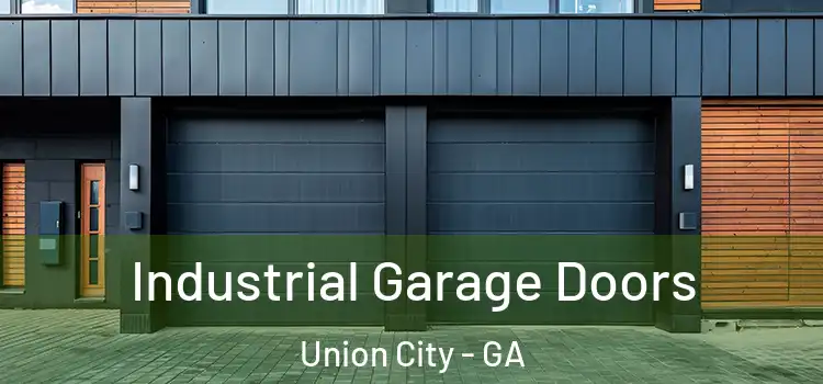  Industrial Garage Doors Union City - GA