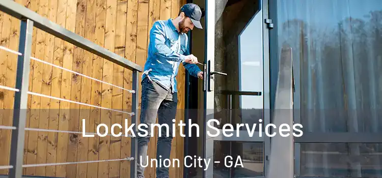 Locksmith Services Union City - GA