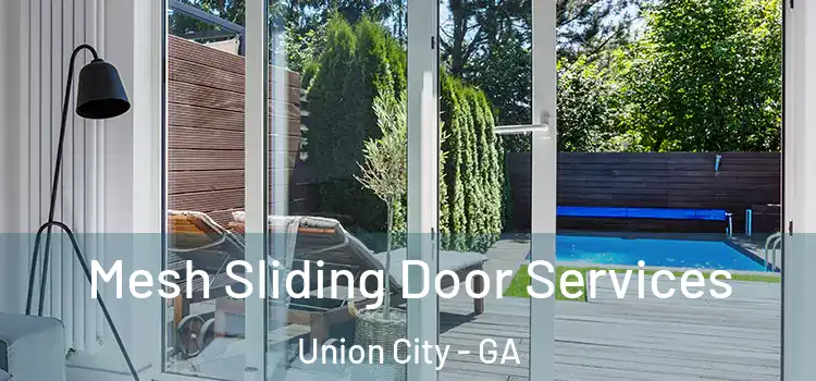  Mesh Sliding Door Services Union City - GA